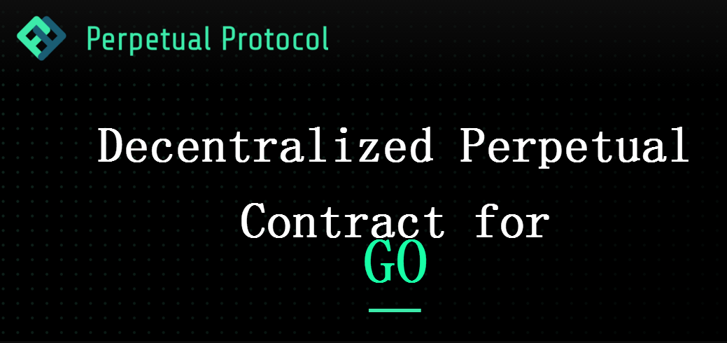 DeFi项目Perpetual Protocol完成180万美金融资，Multicoin Capital领投