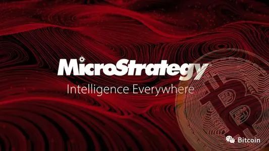 MicroStrategy 官网将上线“比特币策略”，比特币成机构投资者拥趸