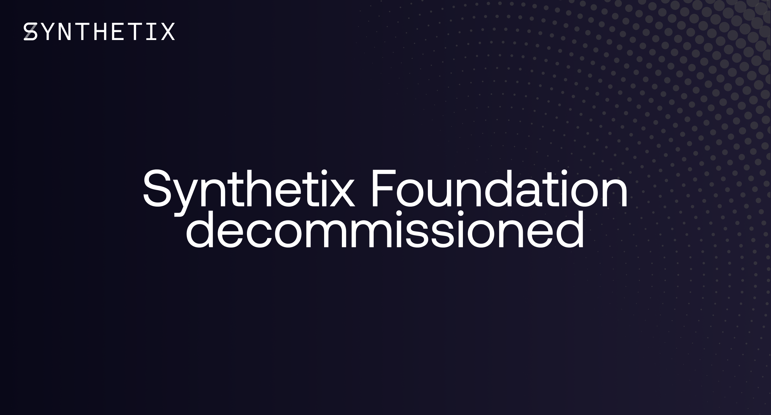 Synthetix撤销基金会，将用DAO管理1.5亿美元的资产