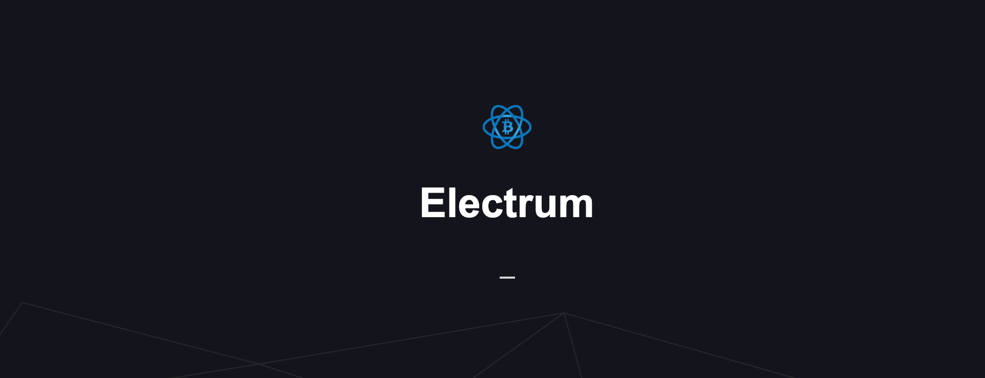 Electrum比特币钱包介绍 - 数字货币钱包 - 区块链产品百科