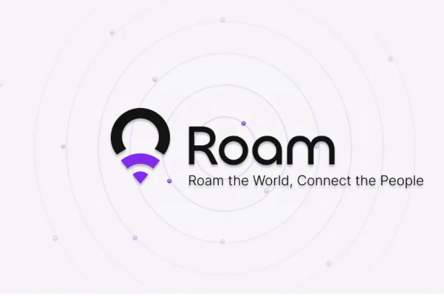 WiFi节点破百万，Roam发布「2025路线图」