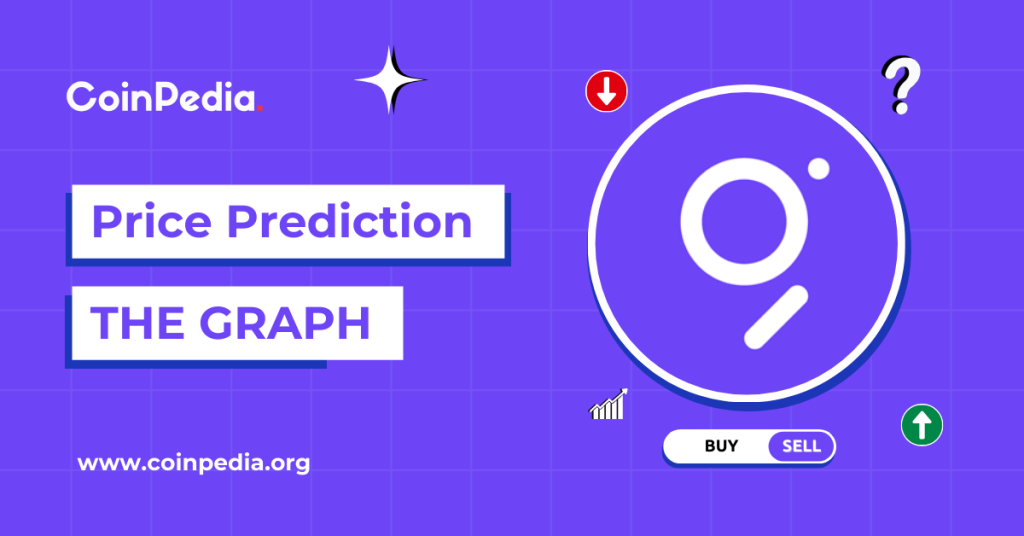 The Graph Price Prediction 2025, 2026 – 2030: Will GRT Price Go Up?