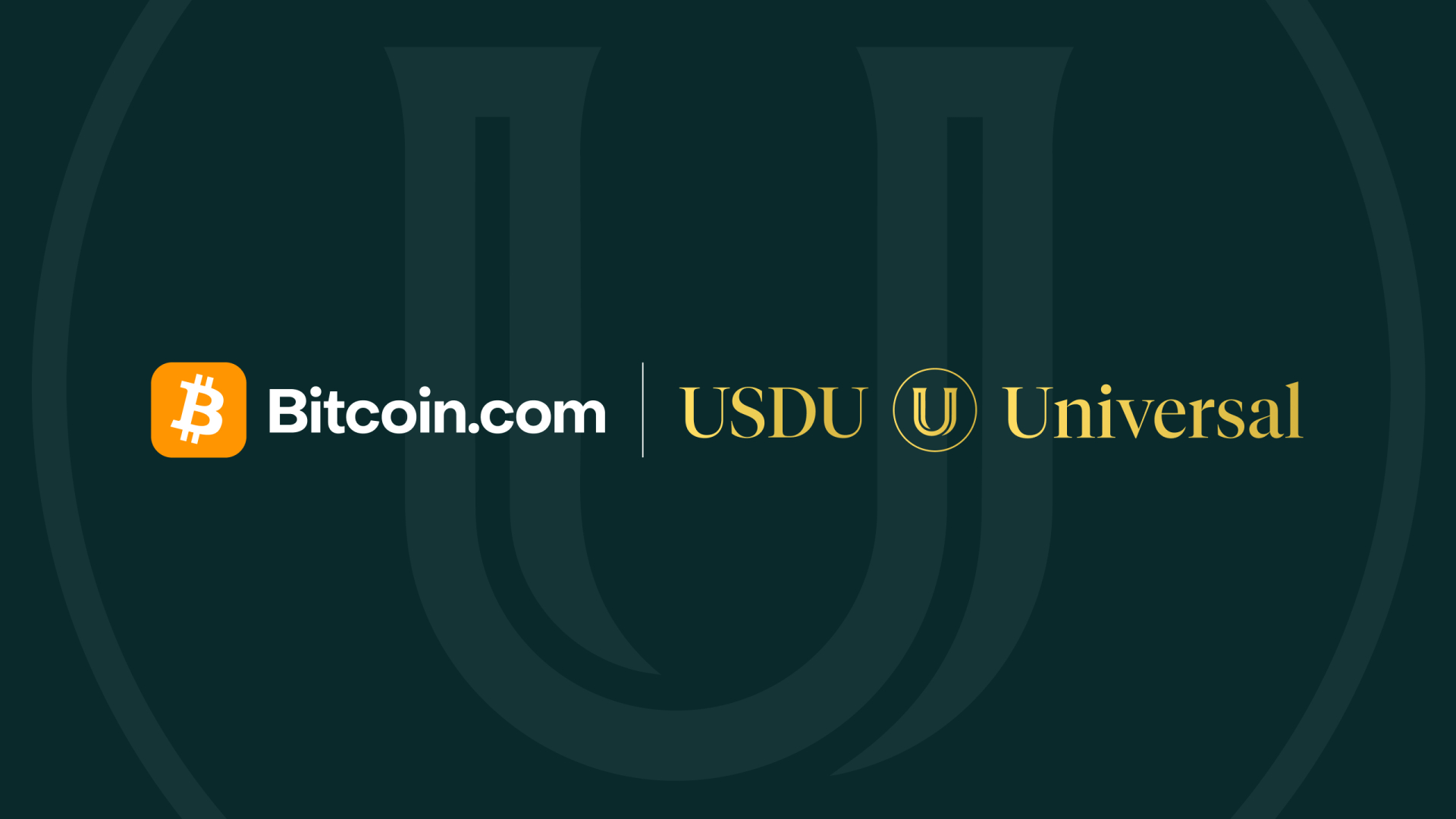 Bitcoin.com and Universal Partner to Bring CBUAE-Registered USD Stablecoin to Millions of Wallet Users