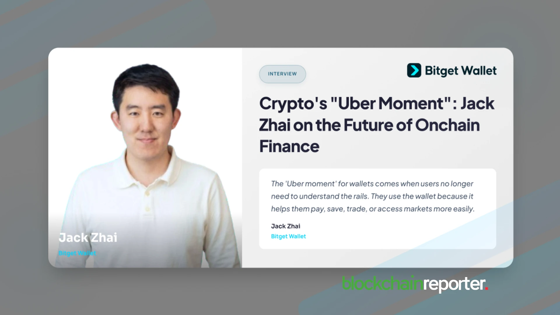 Bitget Wallet’s Jack Zhai on Crypto’s “Uber Moment” and the Future of Onchain Finance