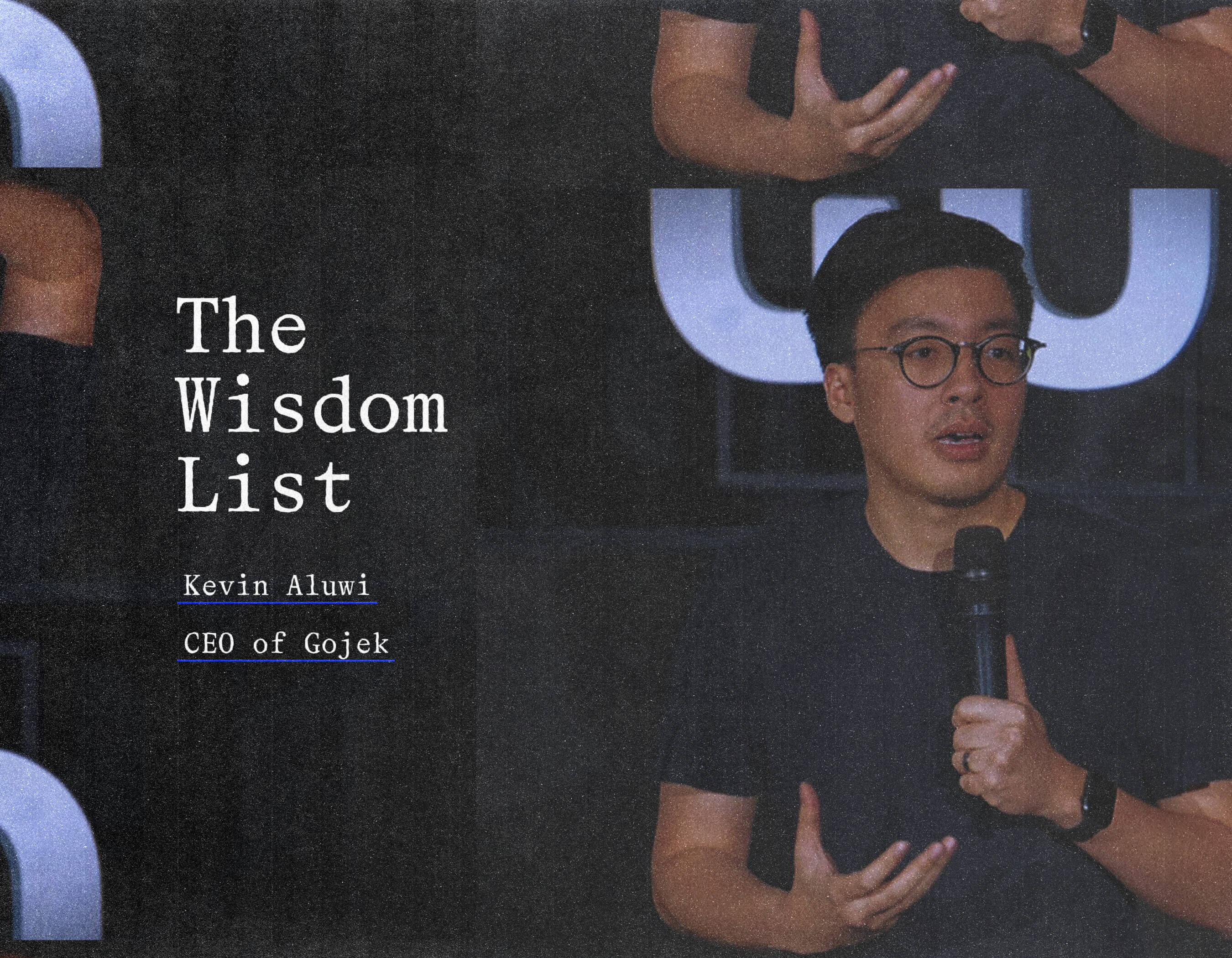 The Wisdom List: Kevin Aluwi