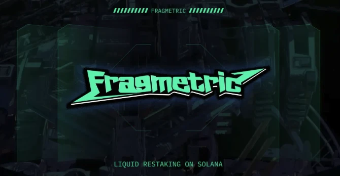 Fragmetric：如何带领Solana再质押生态超越以太坊