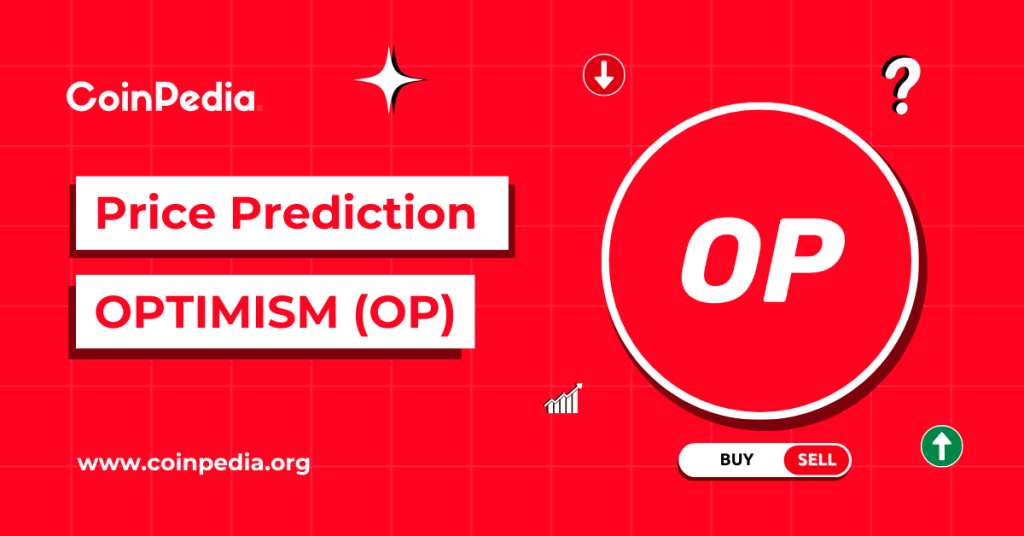 Optimism Price Prediction 2026, 2027 – 2030, Can the Superchain Vision Revive OP’s Long-Term Value?