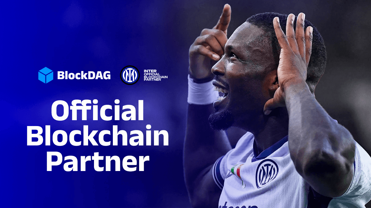 Analyzing BlockDAG’s Path, Inter Milan Synergy, & the LISTING1000 Catalyst Toward a $600 Million Dollar Milestone