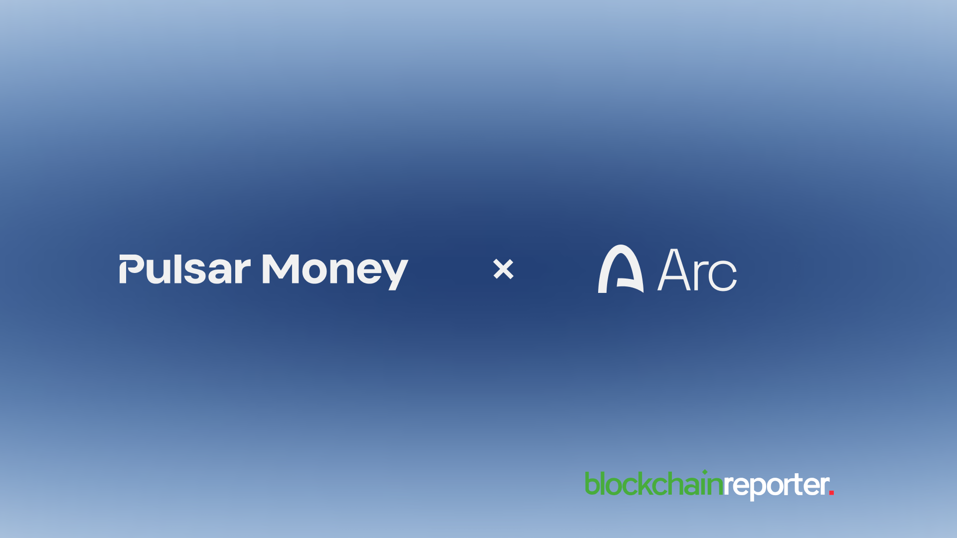 Pulsar Money and Arc Partner to Transform Stablecoin Finance in Europe