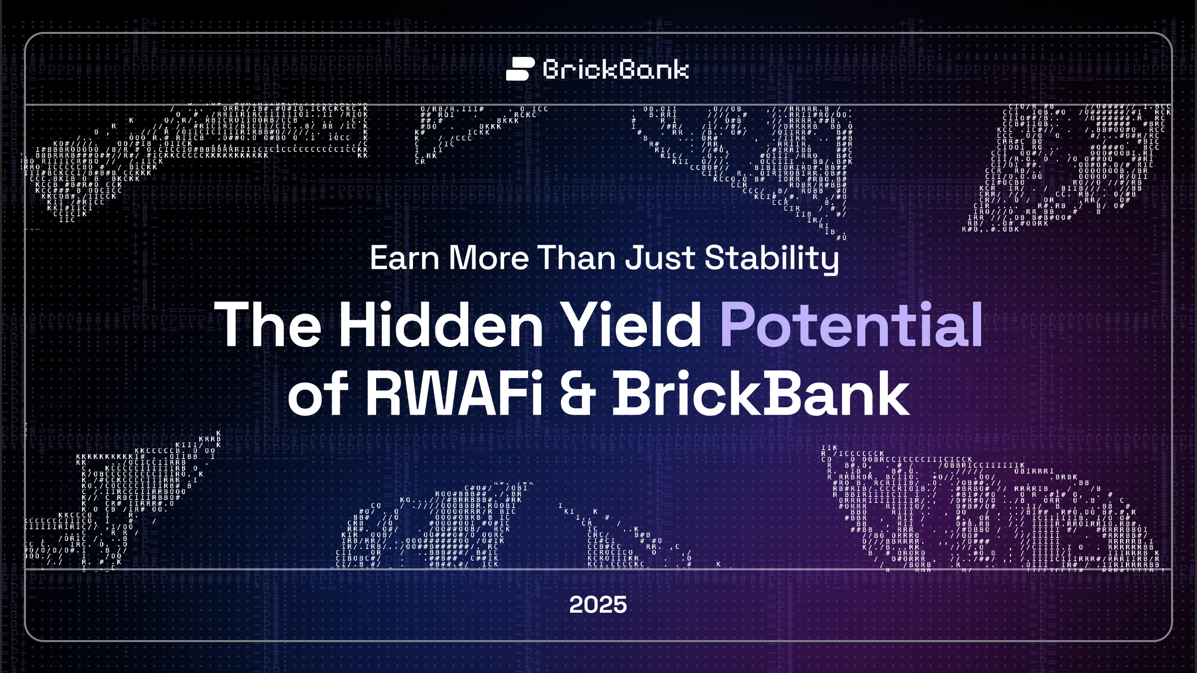 BrickBank颠覆传统：RWAFi模式下的稳定币收益