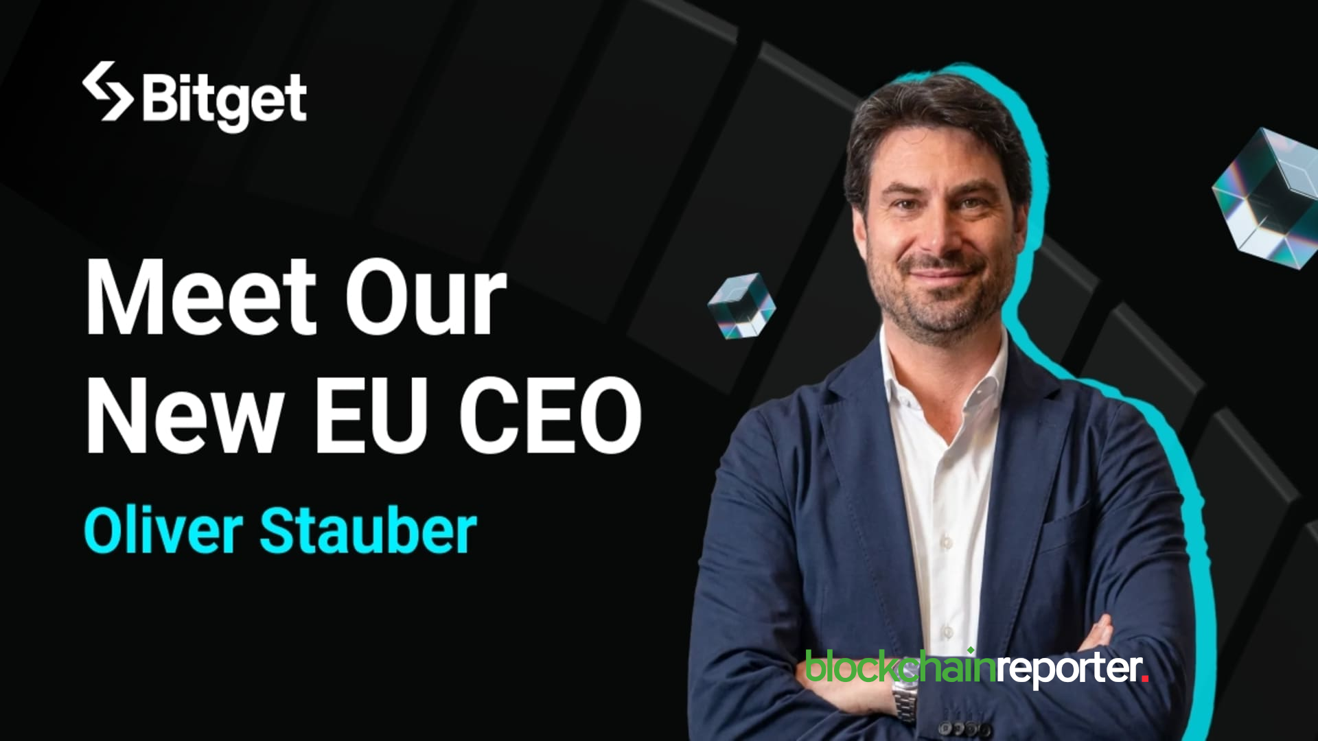Bitget Appoints Oliver Stauber to Lead Bitget EU as Exchange Plans to Set Up HQ in Austria