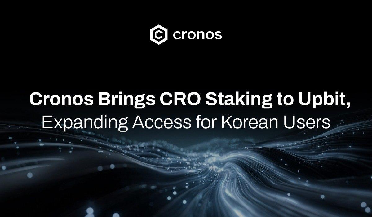 Cronos Brings CRO Staking to Upbit, Expanding Access for Korean Users