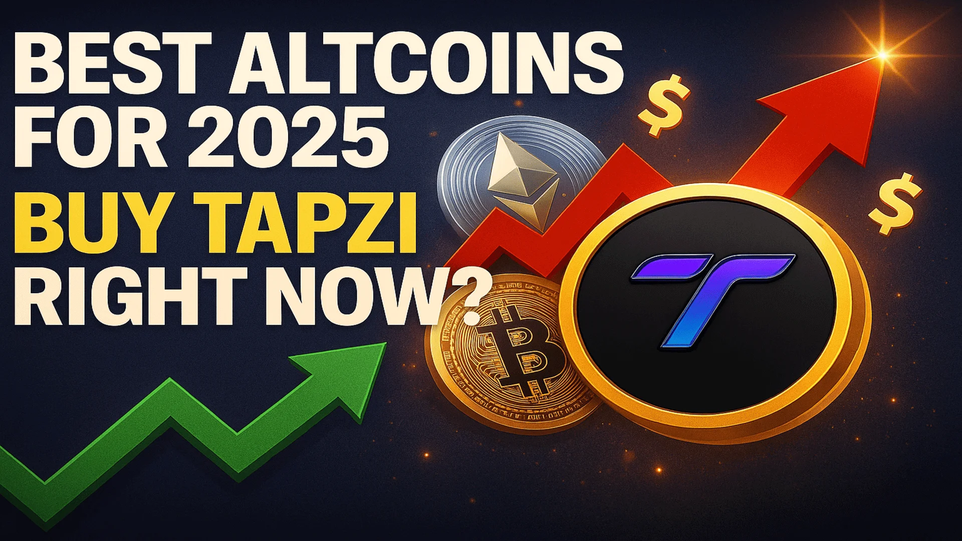 Best Altcoins for 2025: Why Tapzi Might Be the #1 Opportunity Right Now