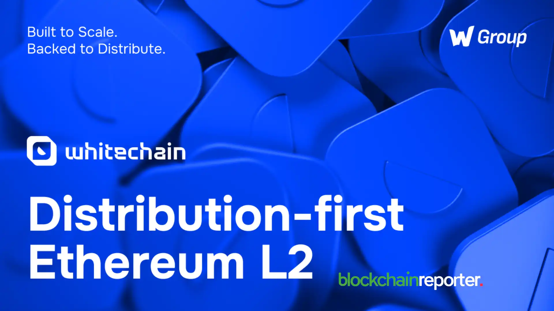 Whitechain Relaunches as W Group’s Distribution-First Ethereum Layer 2