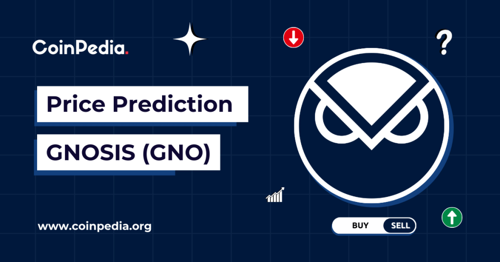 Gnosis Price Prediction 2025, 2026 – 2030: Will GNO Price Hit $500?