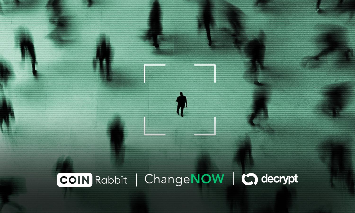 ChangeNOW and CoinRabbit Release Joint Research on Financial Privacy in Digital Assets