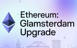 Glamsterdam 升级，以太坊的 L1 扩容答案