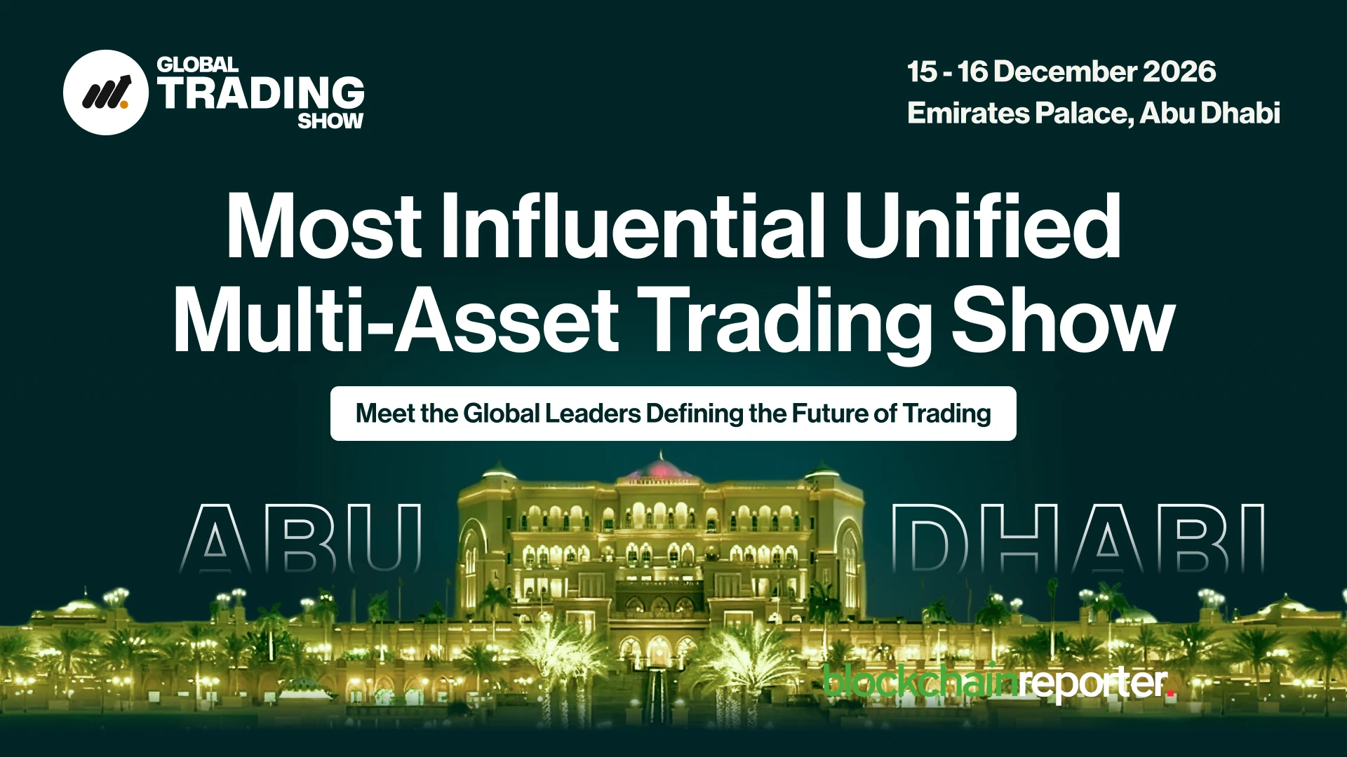 VAP Group Announces Global Trading Show, The Most Influential Unified Multi-Asset Trading Show