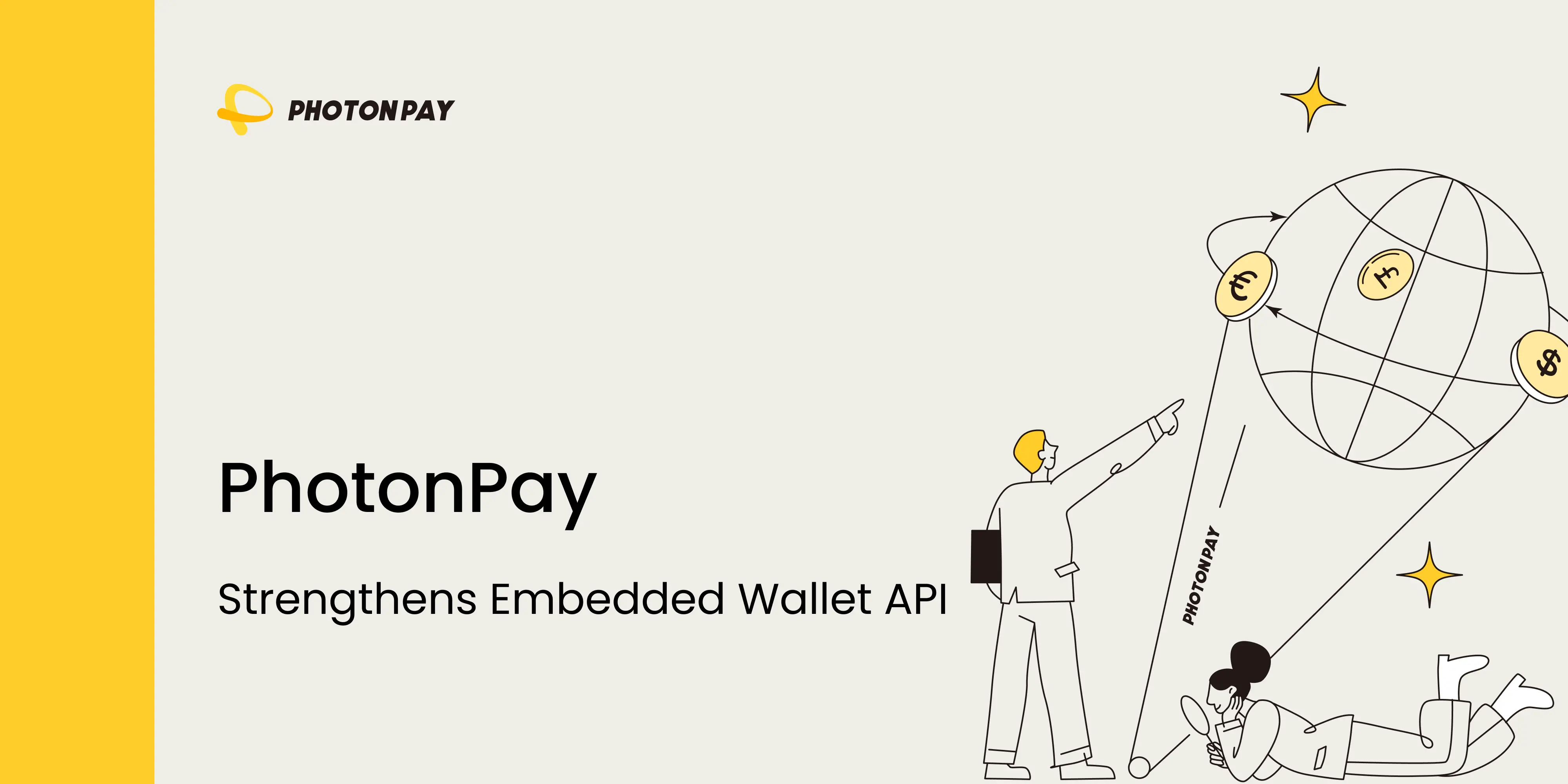 PhotonPay 升级嵌入式钱包 API：打造“隐形且势在必行”的稳定币支付底层基础设施