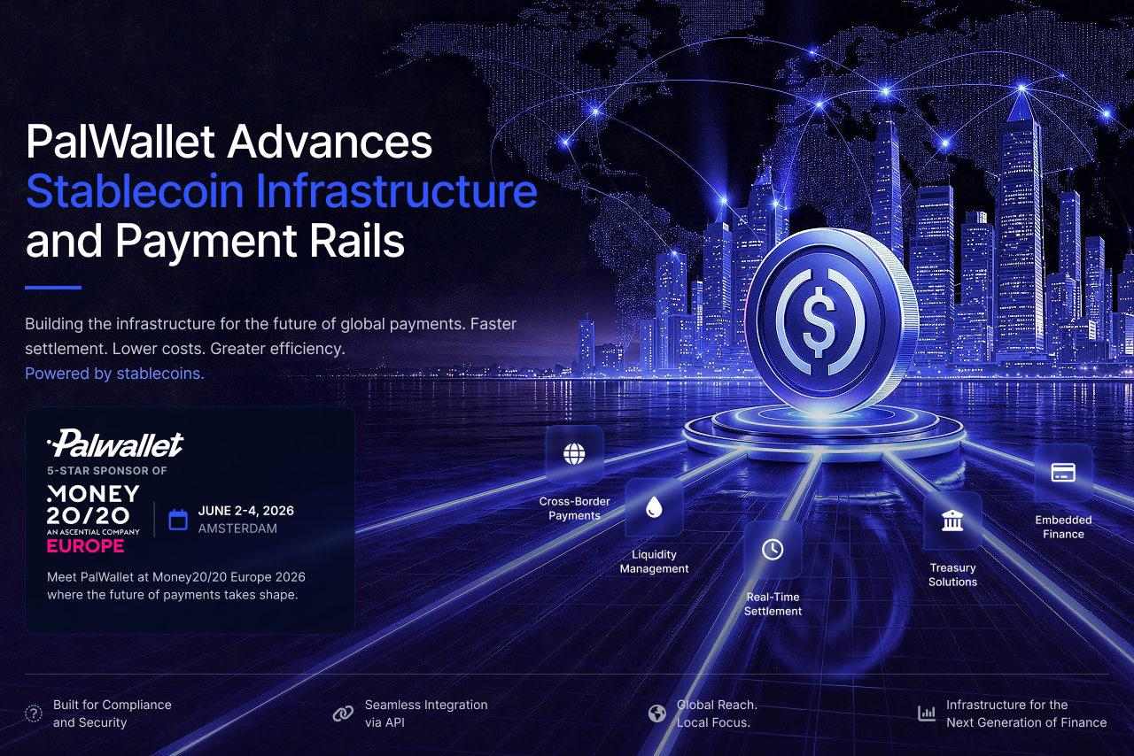 PalWallet to Showcase Stablecoin Settlement Infrastructure at Money20/20 Europe 2026