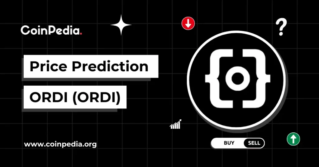 ORDI Price Prediction 2025, 2026 – 2030: Will ORDI Price Hit $100 This Crypto Bull Run?