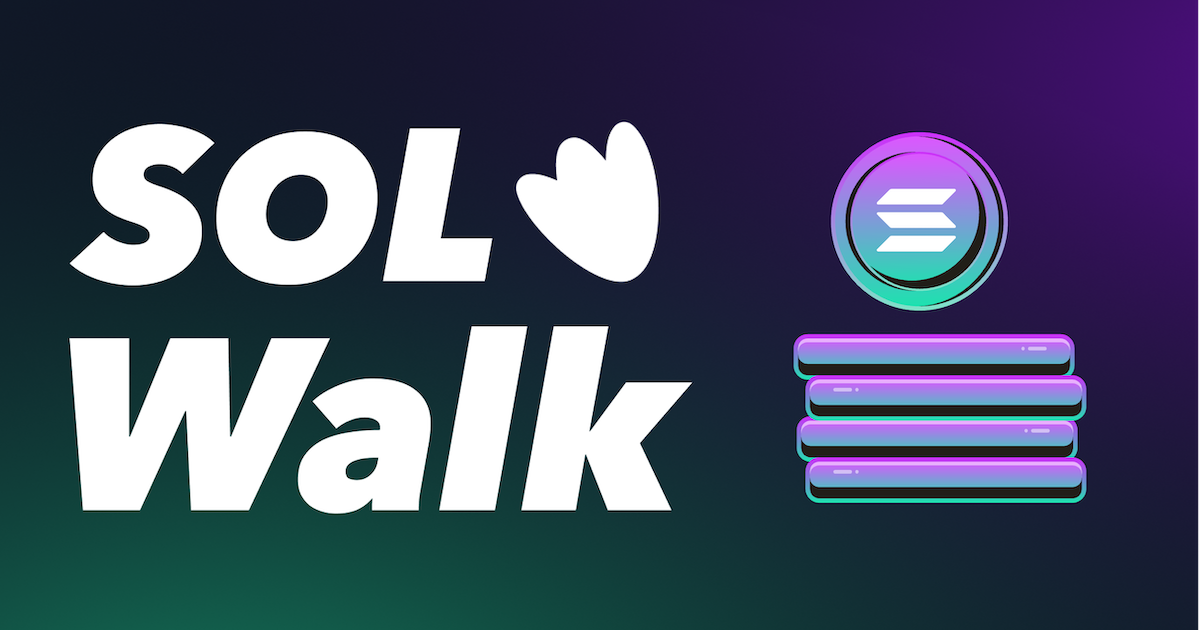 歩くだけでソラナが貯まる「SOLWalk」登場　CoinTradeで手数料ゼロ交換